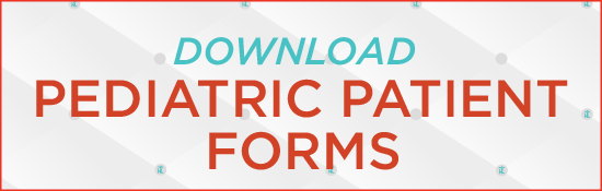 Download Pediatric Patient Forms